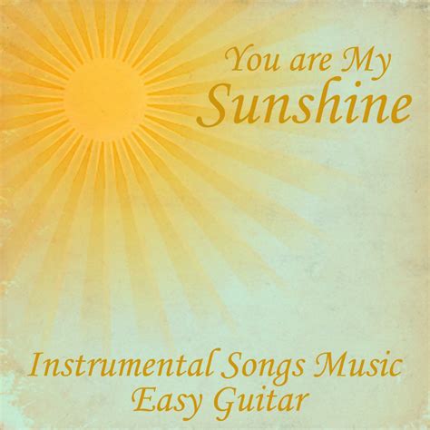 you are my sunshine instrumental